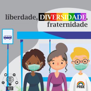 #3 Liberdade, DIVERSIDADE, Fraternidade